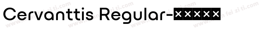 Cervanttis Regular字体转换